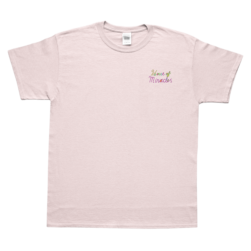 House Of Miracles - Pink T-Shirt (Limited Release)